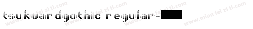 tsukuardgothic regular字体转换